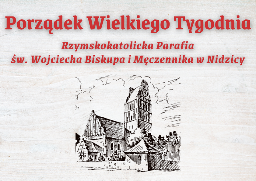 Porządek celebracji Wielkiego Tygodnia 2024