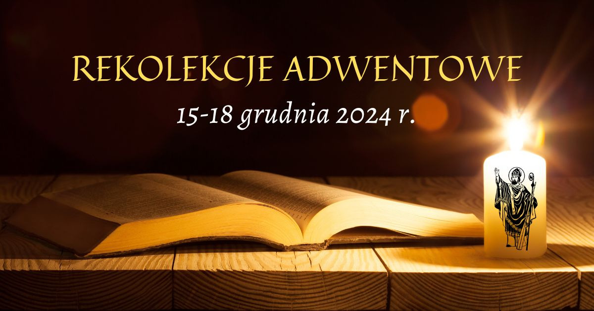 Rekolekcje adwentowe 2024